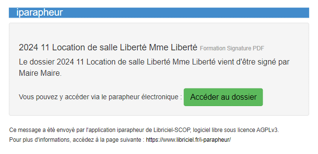 notification mail avec le nom du dossier, une information sur l'action réalisée ou attendue et le lien pour accéder au dossier